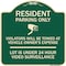 Signmission Reserved Parking Resident Parking Only Violators Will Be Towed at Owners Expense Lot, G-1818-23035 A-DES-G-1818-23035 - alternate 1
